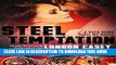 [New] STEEL TEMPTATION (A Back Down Devil MC Romance Novel) Exclusive Full Ebook