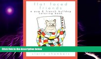 Big Deals  Flat Faced Friends: a Pug   French Bulldog Coloring Book  Best Seller Books Most Wanted