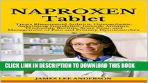 [PDF] NAPROXEN Tablet: Treats Rheumatoid Arthritis, Osteoarthritis, Ankylosing Spondylitis,