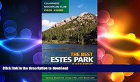 READ  Best Estes Park Hikes: Twenty of the Best Hikes Near Estes Park, Colorado (Colorado