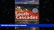 READ BOOK  Day Hiking, South Cascades: Mt. St. Helens / Mt. Adams / Columbia Gorge (Done in a