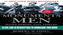 [PDF] The Monuments Men: Allied Heroes, Nazi Thieves and the Greatest Treasure Hunt in History