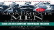 [PDF] The Monuments Men: Allied Heroes, Nazi Thieves and the Greatest Treasure Hunt in History