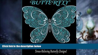 Big Deals  Butterfly:: Adult Coloring Book: Stress Relieving Butterfly Designs!  Best Seller Books