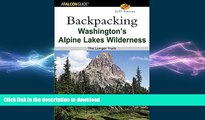 READ  Backpacking Washington s Alpine Lakes Wilderness: The Longer Trails (Regional Hiking