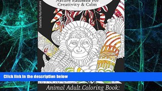 Big Deals  Animal Adult Coloring Book: Nature Patterns for Creativity   Calm (Beautiful Adult