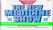 [PDF] The New Medicine Show: Consumers Union s Practical Guide to Some Everyday Health Problems