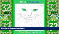 Big Deals  Cats   Friends: Adult Coloring Book  Best Seller Books Best Seller