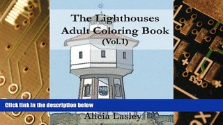 Big Deals  The Lighthouses : Adult Coloring Book Vol.1: Lighthouse Sketches for Coloring