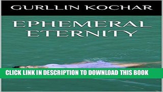 [New] EPHEMERAL ETERNITY Exclusive Online