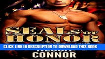 [PDF] SEALs OF HONOR: ALPHA MALE/MILITARY ROMANCE/MMA Exclusive Online