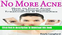 [PDF] No More Acne: How to Cure Acne Using Homemade Treatments   Remedies Popular Colection