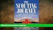 FAVORITE BOOK  The Scouting Journey: Guiding Scouts to challenge, adventure and achievement  PDF