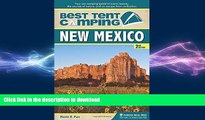 EBOOK ONLINE  Best Tent Camping: New Mexico: Your Car-Camping Guide to Scenic Beauty, the Sounds