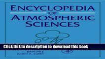 [PDF] Encyclopedia of Atmospheric Sciences: 1-6 (Idel Reference Works) Full Colection