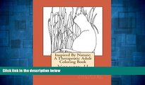 Must Have  Inspired By Nature: A Therapeutic Adult Coloring Book: Volume II (Volume 2)  READ