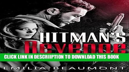 [New] Hitman s Revenge (a Forbidden Bad Boy Romance) Exclusive Online