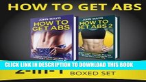 [PDF] How to Get Abs: 2-in-1 Flat Stomach Boxed Set (Health, Flat Abs, How to Get Abs, How to Get
