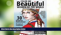 Big Deals  Color Me Beautiful, Women of the World: Adult Coloring Book  Best Seller Books Most