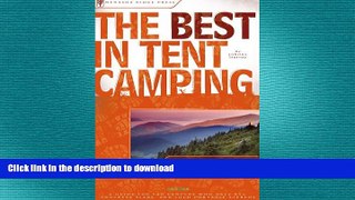 READ BOOK  The Best in Tent Camping: Tennessee: A Guide for Car Campers Who Hate RVs, Concrete