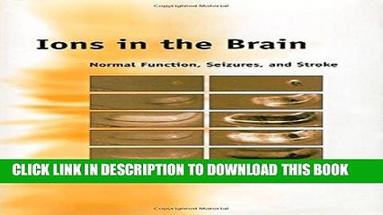 [PDF] Ions in the Brain: Normal Function, Seizures, and Stroke Full Online
