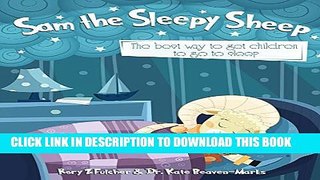 [PDF] Sam the Sleepy Sheep: The best way to get children to go to sleep Popular Colection