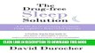 [PDF] The Drug-free Sleep Solution: A Guide for Overcoming Insomnia Using Cognitive Behavioral
