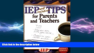 READ book  IEP and Inclusion Tips for Parents and Teachers Handout Version  DOWNLOAD ONLINE