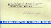 [PDF] Islamic Banking and Finance: Current Developments in Theory and Practice Popular Online