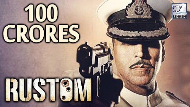 Akshay Kumar's Rustom CROSSED 100 CRORES | Ileana dcruz | LehrenTV
