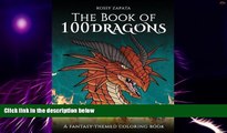 Big Deals  The Book of 100 Dragons: A Fantasy-themed coloring book  Best Seller Books Best Seller