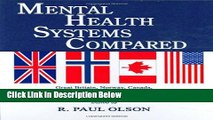 Books Mental Health Systems Compared: Great Britain, Norway, Canada, And the United States Free