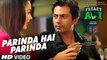 Parinda Hai Parinda - Freaky Ali [2016] Song By Wajid FT. Nawazuddin Siddiqui & Amy Jackson & Arbaaz Khan [FULL HD] - (SULEMAN - RECORD)