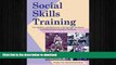 EBOOK ONLINE Social Skills Training for Children and Adolescents with Asperger Syndrome and