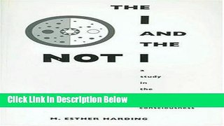 Ebook The I and the Not-I: A Study in the Development of Consciousness (Bollingen Series, 79) Full