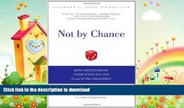 FAVORITE BOOK  Not by Chance: How Parents Boost Their Teen s Success In and After Treatment  BOOK