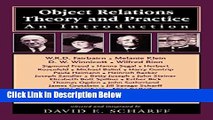 Books Object Relations Theory and Practice: An Introduction (The Library of Object Relations) Full