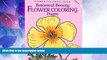 Big Deals  Botanical Beauty Flower Coloring Pages (Flower Coloring Book) (volume 2)  Free Full