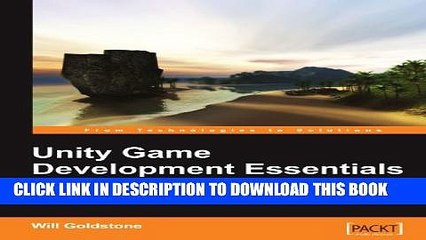 [Read PDF] Unity Game Development Essentials Ebook Free