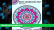 Big Deals  Mondala Coloring Book: The Magical Flower, Coloring Book for Adults Relaxation (Volume