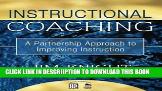 [PDF] Instructional Coaching: A Partnership Approach to Improving Instruction Full Online