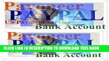 [PDF] Add Your Payoneer USPS Bank Account On PayPal 2015 Popular Online