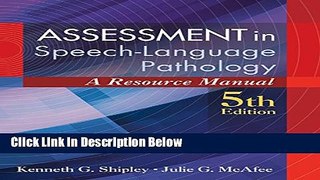 Ebook Assessment in Speech-Language Pathology: A Resource Manual (includes Premium Web Site