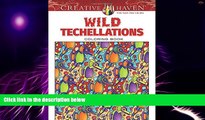 Big Deals  Creative Haven Wild Techellations Coloring Book (Adult Coloring)  Best Seller Books