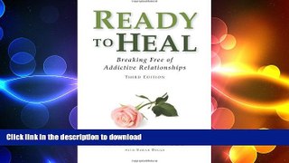 READ  Ready to Heal: Breaking Free of Addictive Relationships FULL ONLINE