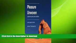 READ BOOK  Pleasure Unwoven: A Study Guide to the Film FULL ONLINE
