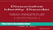 Books Dissociative Identity Disorder: Diagnosis, Clinical Features, and Treatment of Multiple