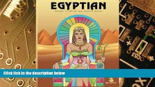 Big Deals  Egyptian: Adult Coloring Book, Designs to Inspire Your Creative Genius  Best Seller