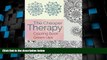 Big Deals  The Cheaper Therapy: Coloring Book Grown Ups (Coloring Books for Adults Series)  Best