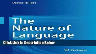 Ebook The Nature of Language: Evolution, Paradigms and Circuits Full Online